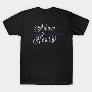 Adam Henry T-Shirt